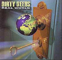 Dirty Deeds : Real World